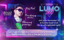 Load image into Gallery viewer, LUMO360 EOY 2024 Bring A Friend Tickets
